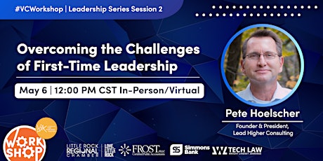 #VCWorkshop | Overcoming the Challenges of First-Time Leadership primary image