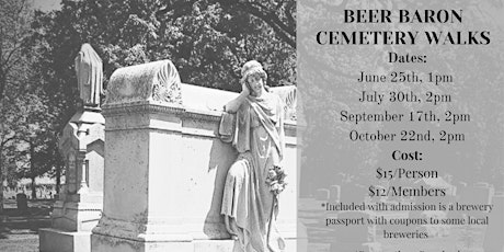 Beer Baron Cemetery Walk tickets