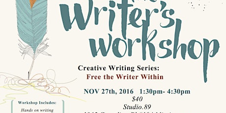 The Writer's Workshop: Creative Writing Series: Free the Writer Within primary image