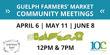 Guelph Farmers' Market Community Meeting tickets