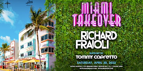 Miami Takeover at Royale Saturdays | 4.30.22 | 10:00 PM | 21+