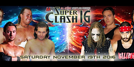 All Action Wrestling Presents: Super Clash 16 primary image