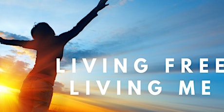"Living Free, Living Me!" primary image