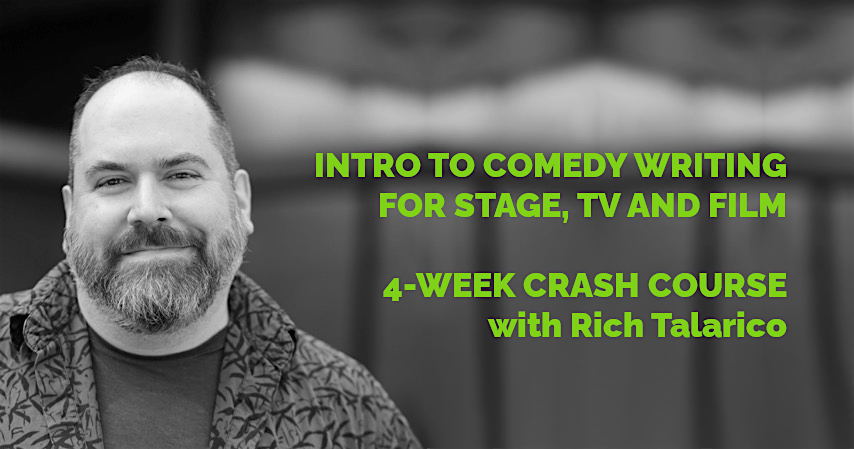 Intro to Comedy Writing for Stage, TV & Film w. Rich Talarico (Key & Peele)
