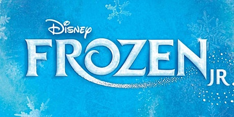 Frozen Jr - June 24th at 7PM