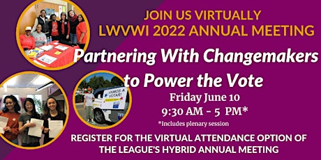 ONLINE Friday-only LWVWI 2022 Annual Meeting tickets