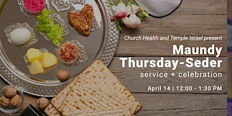 Maundy Thursday-Seder Service and Celebration primary image
