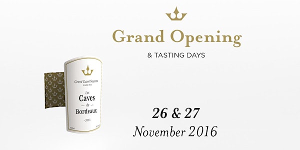 Grand opening & Tasting days