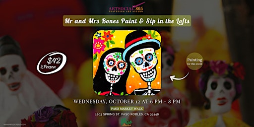 Mr and Mrs Bones Paint & Sip in the Lofts