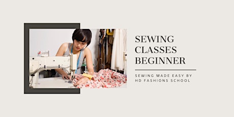 SEWING CLASSES BEGINNER tickets