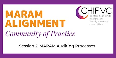 MARAM Alignment Community of Practice #2 tickets