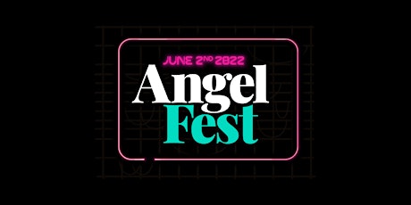 Angel Fest 2022 tickets