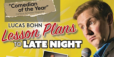 Lucas Bohn's 'Lesson Plans To Late Night' // 9:30PM SHOW tickets