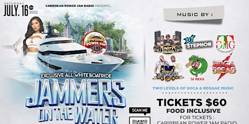 JAMMERS ON THE WATER (EXCLUSIVE ALL WHITE  BOAT RIDE