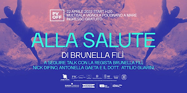 Alla Salute - Regia di Brunella Filì