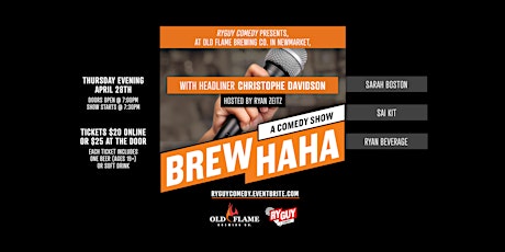 Brew HAHA Comedy Night @ Old Flame Brewing Co.  - Christophe Davidson