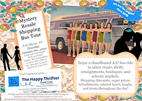 Mystery Resale Shopping Bus Tour -Fort Myers-April 6th, 2023- Easter