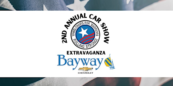 2nd Annual Car Show 2022 - Bayway Chevrolet and Wheelchairs for Warriors