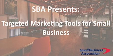 Targeted Marketing Tools for Small Business primary image