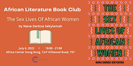 African Literature Book Club | The Sex Lives of African Women tickets