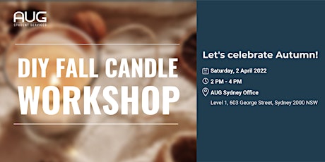 [AUG Sydney] International Student - DIY Fall Candle Workshop primary image