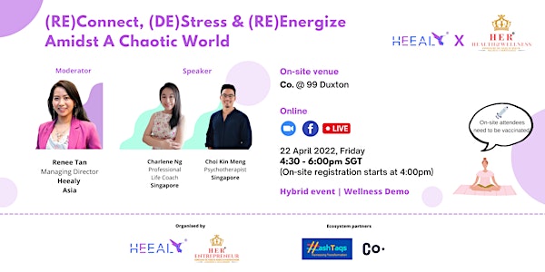 (RE)Connect, (DE)Stress & (RE)Energize Amidst a Chaotic World