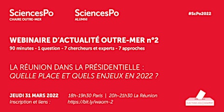 Image principale de WEBINAIRE D'ACTUALITÉ OUTRE-MER #2 - La Réunion dans la Présidentielle 2022
