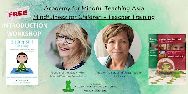 Mindfulness for Children Teacher Training - Free Introduction Workshop(APR)