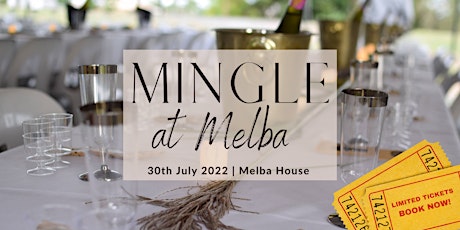 Mingle at Melba 2022 tickets