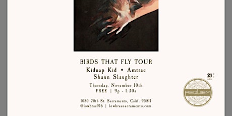 FREE! Birds That Fly tour: Kidnap Kid + Amtrac primary image