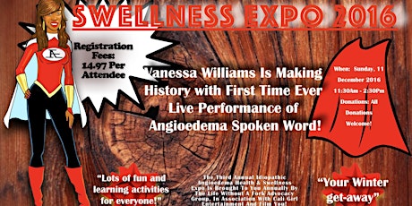 Hauptbild für Life Without A Fork | Idiopathic Angioedema | Third Annual Health & Swellness Expo