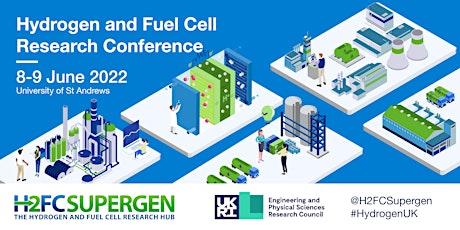 H2FC Supergen : Hydrogen and Fuel Cell Research Conference 2022 tickets