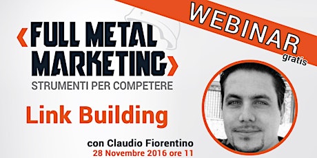 [Webinar gratuito] Link Building con Claudio Fiorentino