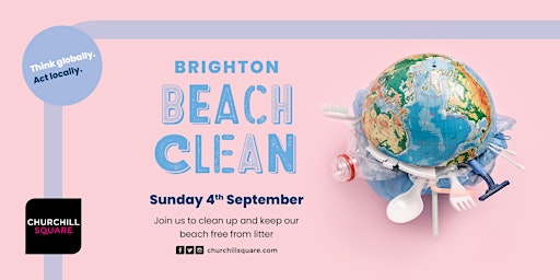 FREE 'Brighton Beach Clean' with Churchill Square - Sunday 4th September