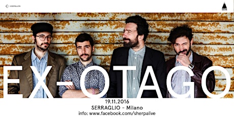 Immagine principale di EX-OTAGO [Milano] @ Serraglio 