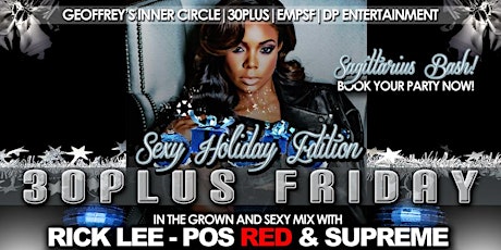 30Plus Friday Sexy Holiday Edition - R&B City/Industry Mixer primary image