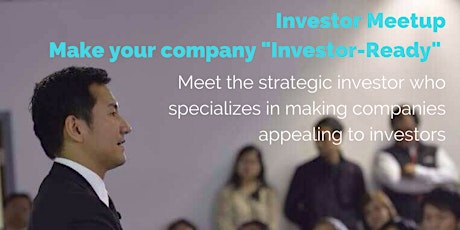 Investor Meetup: Make your company "Investor Ready" (Private Paid Session) - 15th Nov
