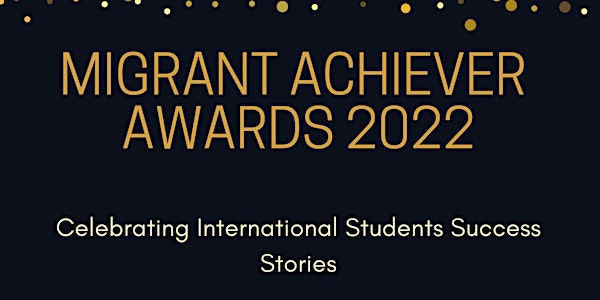 Migrant Achiever Awards Night 2022