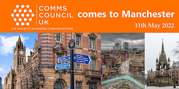 Comms Council UK comes to Manchester