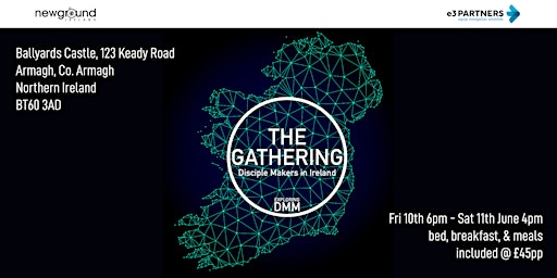 The Gathering: Disciple Makers in Ireland