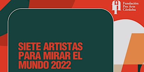 Curso Online: SIETE ARTISTAS PARA MIRAR EL MUNDO 2022