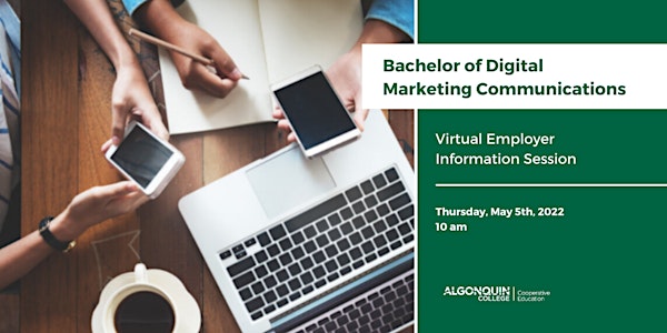 Bachelor of Digital Marketing Communications - Employer Info Session