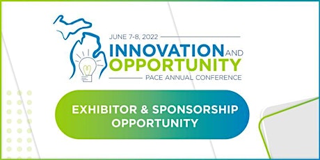 2022 PACE Association of Michigan - Exhibitor and Sponsor Registration tickets