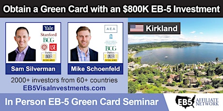 Obtain a U.S. Green Card With an $800K EB-5 Investment – Kirkland tickets