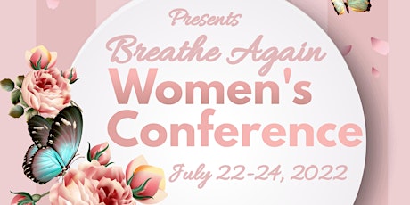 Breathe Again Women's Conference tickets