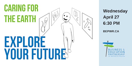 Explore Your Future: Caring for the Earth