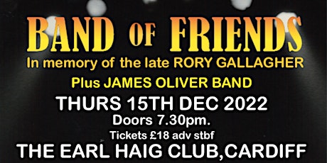 BAND OF FRIENDS + James Oliver Band tickets