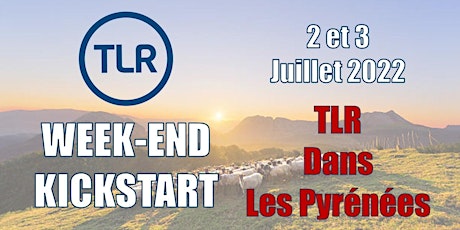 Week-End Kickstart The Last Reformation dans les Pyrénées