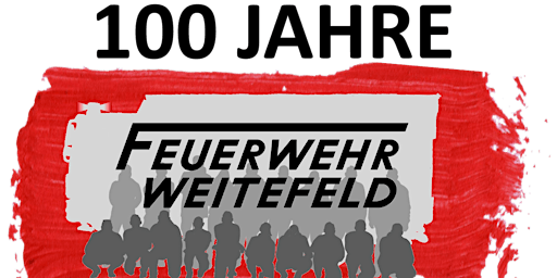 100 Jahre Feuerwehr Weitefeld - Samstag Abend STEHPLATZ