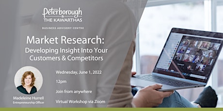 Market Research: Developing Insight Into Your Customers and Competitors tickets